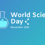 ವಿಶ್ವ ವಿಜ್ಞಾನ ದಿನ – World Science Day